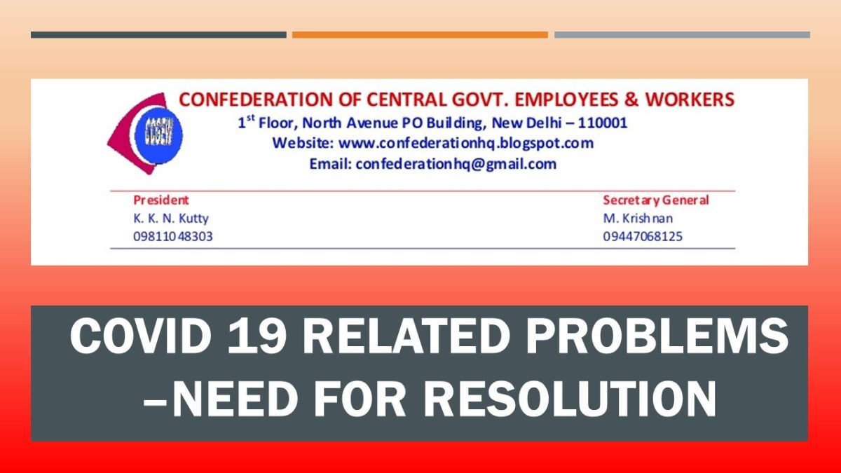 Covid 19 related problems –need for resolution