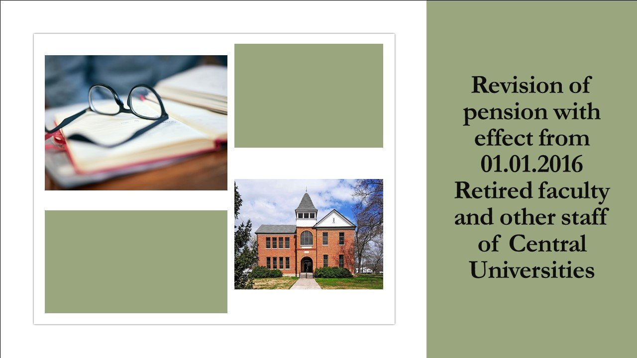 Retired faculty and other staff of Central Universities