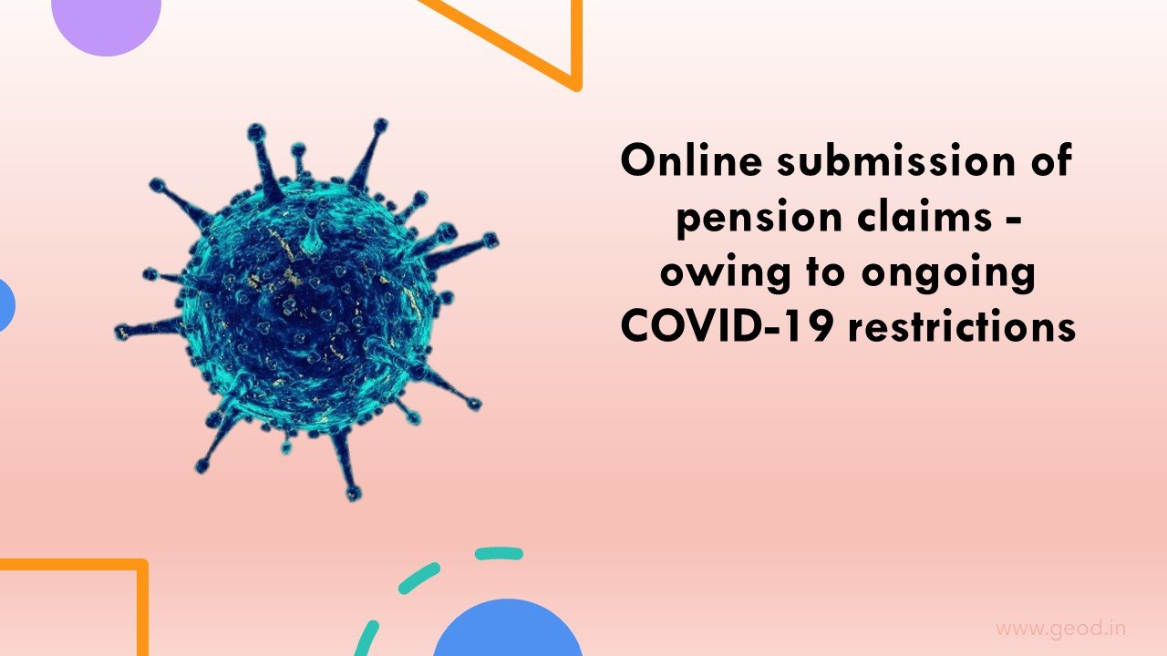 Online submission of pension claims - owing to ongoing COVID-19 restrictions