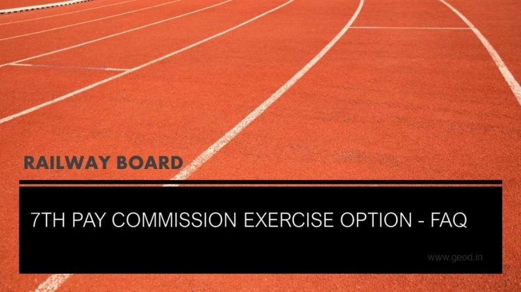 7th Pay Commission exercise option - FAQ